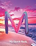 My Sketch Book M Cute Initial Monogram Letter M Artist Sketching Pad For Women Girls Rainbow Watercolor Unlined Blank Note Book 85 X 11 In Sketch Or Draw 109 Pages Ideal Gift