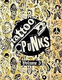 Tattoo Punks Vol Three