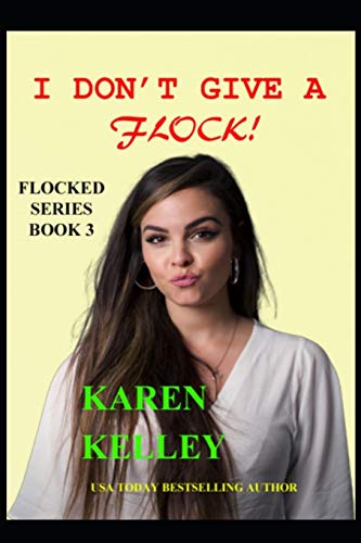 I Don't Give a Flock book cover