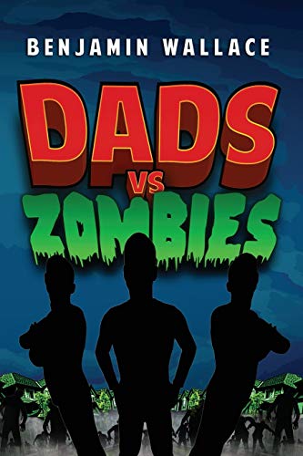 Dads vs. Zombies book cover