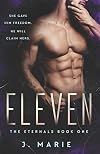 Eleven: The Eternals Book 1