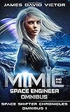 Mimic And The Space Engineer Omnibus