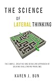 The Science of Lateral Thinking