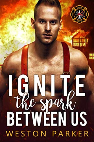 Ignite The Spark Between Us book cover