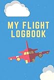 Flight Log Book Flight Book For Kids