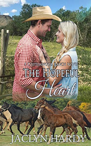The Hopeful Heart: A Cottonwood Ranch Story book cover