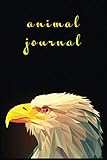 Animal Journal Inspire Yourself Write Something Beautiful Notebook Journal 6x9 100 Pages Genius Reverse Animal Lovers Book For You