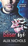 Un Baiser Os Le Duo De Romances De Nol