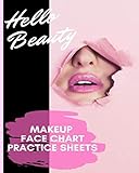 Hello Beauty Makeup Face Chart Practice Sheets Blank Workbook With Female Face For Daily Full Daytimeevening Looks Application Notebook