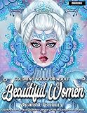 Beautiful Women Coloring Book For Adult Fantasy Coloring Books For Adults Relaxation Featuring Beautiful Women Coloring Book For Adult Contains Amazing Coloring Stress Relieving Design