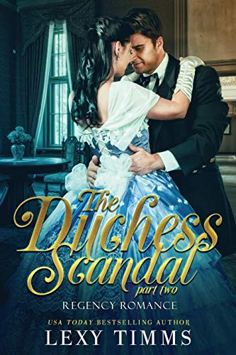 The Duchess Scandal - Part 2 book cover
