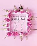 The Rosary Prayer Journal A 3 Month To Pray Write Down Your Prayer Intentions And Your Thoughts And Meditations On The Rosary Includes Instructions With Beautiful Rose Flower Cover Bookvol8