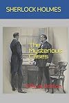 Sherlock Holmes : The Mysterious Cases: Official Edition