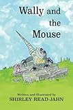 Wally and the Mouse