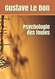 Psychologie Des Foules