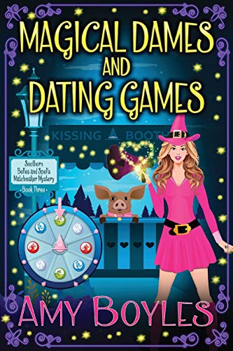 Magical Dames and Dating Games book cover