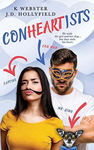 Conheartists (With: J.D. Hollyfield) cover