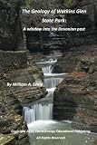The Geology Of Watkins Glen State Park A Window Into The Devonian Past