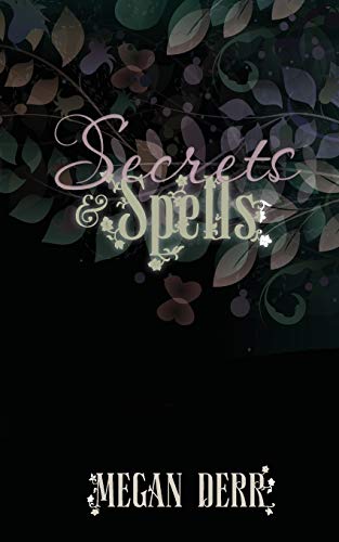 Secrets & Spells book cover