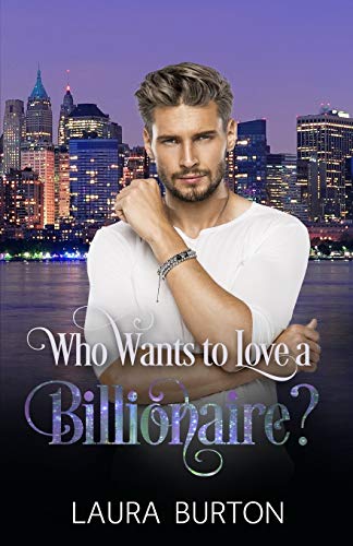 Who Wants to Love a Billionaire? cover