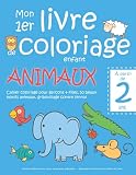 Mon 1er Livre De Coloriage Enfant Animaux Partir De 2 Ans Cahier Coloriage Pour Garons Filles 50 Beaux Motifs Animaux Gribouillage Contre Apprendre Colorier Pour Enfants De 2 Ans