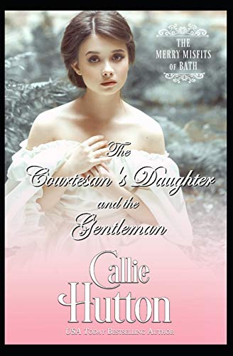 The Courtesan's Daughter and the Gentleman book cover