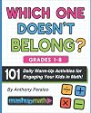 101 Daily Which One Doesn't Belong? Math Activities for Grades 1-8