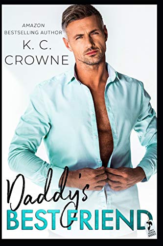 Daddy's Best Friend / Baby For Daddy's Friend book cover