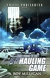 From Prison To The Car Hauling Game The Financial Freedom And Secure Income Of Over The Road Trucking And Car Transport Business