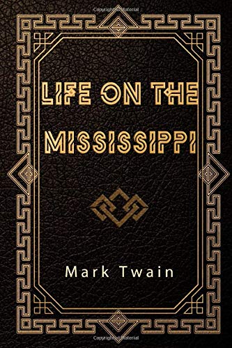 Life on the Mississippi book cover