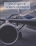Ingnieur Aronautique Cahier Quadrill 110 Pages Petits Carreaux
