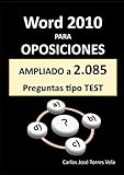 Word 2010 Para Oposiciones 1255 Preguntas Tipo Test