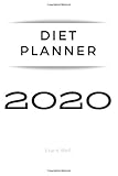 Diet Planner 2020 13 Weeks Daily Activity And Fitness Tracker To Help You Become The Best Version Of Yourself Dietplannertrimsize6x9nobleed111pagescoversize1252x925inch
