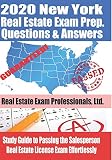 2020 New York Real Estate Exam Prep Questions And Answers Study Guide To Passing The Salesperson Real Estate License Exam Effortlessly