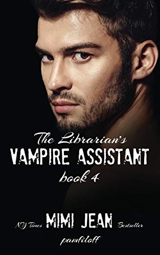 The Librarian's Vampire Assistant, Book 4 book cover