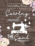 2020 Quilting Planner Sewing Mends The Soul Rustic Floral Journal To Keep Track Of Your Quilters Projects