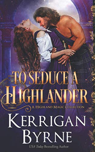 To Seduce a Highlander / Unleashed book cover