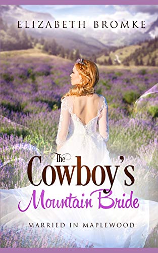 The Cowboy's Mountain Bride book cover