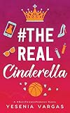 #The Real Cinderella