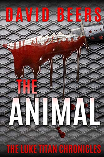 The Animal / The Animal's Hunt (With: Daniel Scott) cover