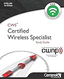 Cws100 Certified Wireless Specialist Official Study Guide