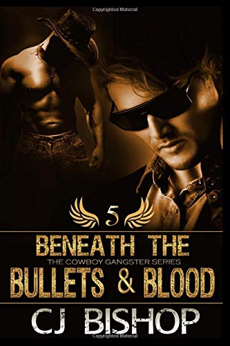 Beneath the Bullets & Blood book cover