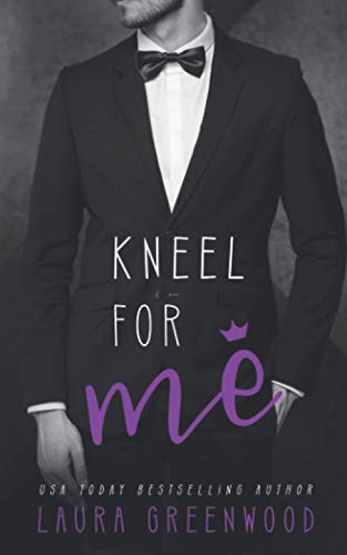 Kneel for Me book cover