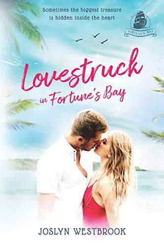 Lovestruck in Fortune's Bay book cover