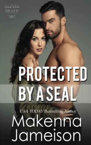 Protected by a SEAL book cover