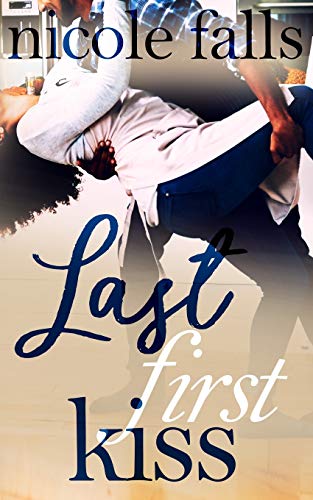 Last First Kiss book cover