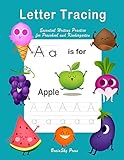 Letter Tracing Essential Writing Practice For Preschool And Kindergarten Ages 35 A To Z Cute Illustrations Handwriting Workbook