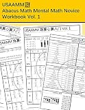 Usaamm Abacus Math Mental Math Novice Workbook Vol 1