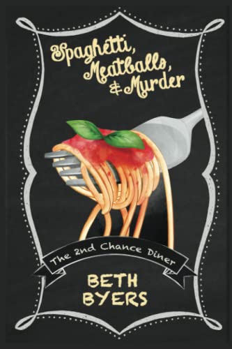 Spaghetti, Meatballs, & Murder book cover