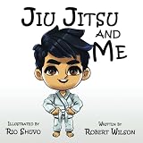 Jiu Jitsu And Me